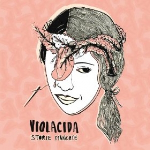 violacida-musica-streaming-storie-mancate