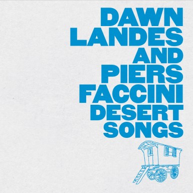 LandesFaccini_DesertSongs