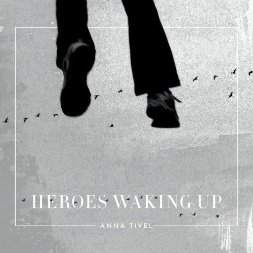 AnnaTivel_HeroesWakingUp