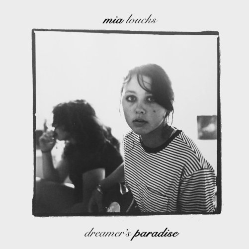 MiaLoucks_DreamersParadise